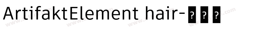 ArtifaktElement hair字体转换 ArtifaktElement hair字体转换